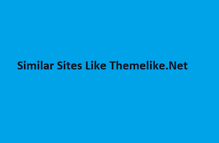Similar Sites Like Themelik